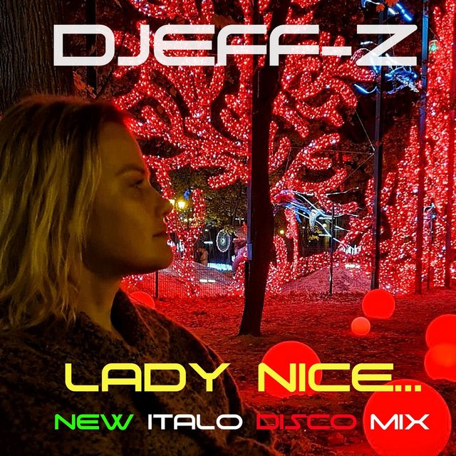[Obrazek: 00-djeff-z-lady-nice-new-italo-disco-mix...21-idc.jpg]