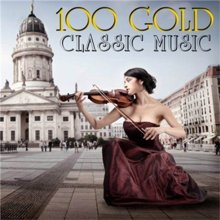 VA   100 Gold Classic Music (2CD, BoxSet) (2016)