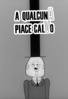 A qualcuna piace calvo (1960) .Avi Dvdrip Xvid ITA