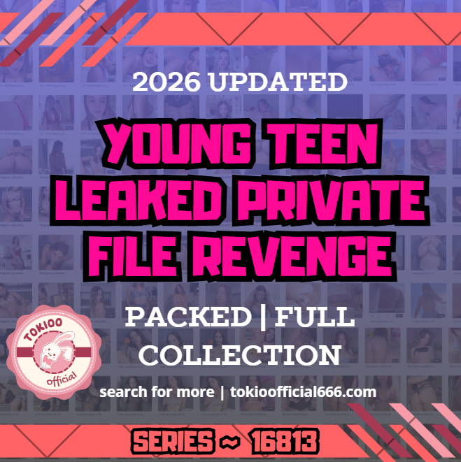 💦OFFICIAL ORIGINAL💦MEGA💦young teen leaked private file revenge💦16813
