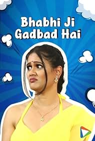 Bhabhi Ji Gadbad Hai (2023) Season 1 (Mx Player Originals)