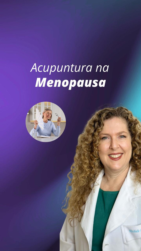 Acupuntura na Menopausa
