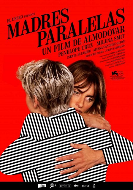 “MADRES PARALELAS”, DE ALMODÓVAR, RECAUDARÁ EN ITALIA PRÁCTICAMENTE LA MISMA CIFRA QUE EN ESPAÑA