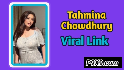 Tahmina Chowdhury Prity Viral Video | প্রীতি চৌধুরী লিংক