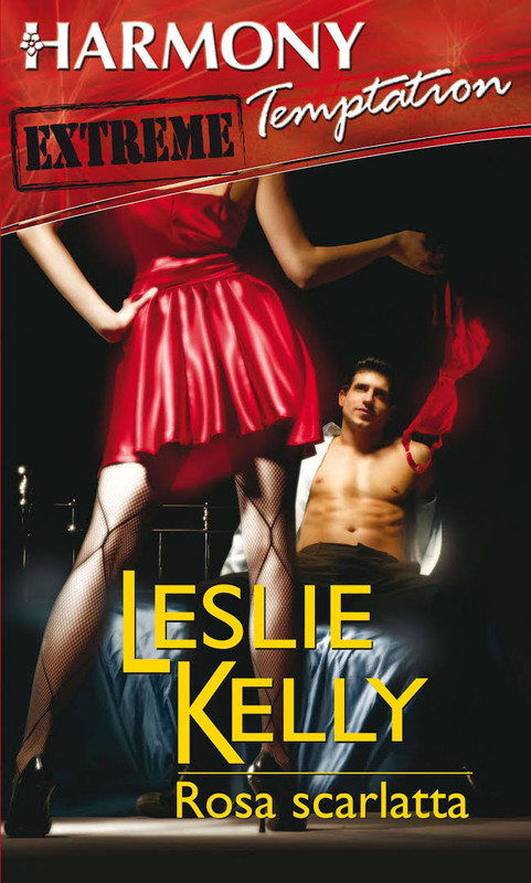 Leslie Kelly - Rosa scarlatta (2008)