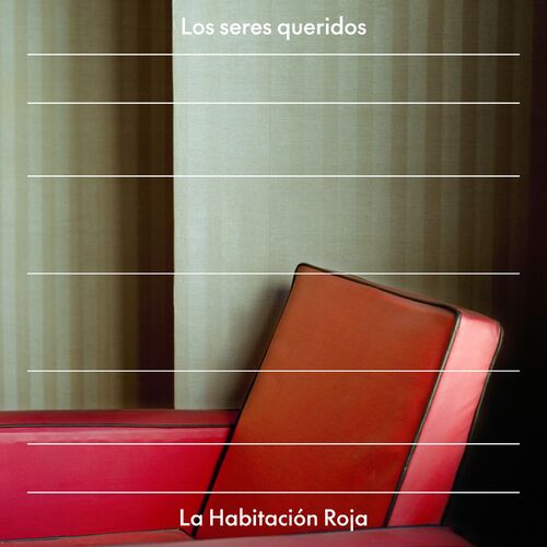 La Habitación Roja - Los Seres Queridos (Single) (2024) Mp3