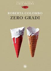 Roberta Colombo – Zero gradi (2019)