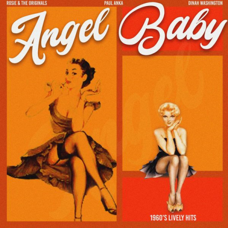 VA - Angel Baby (1960'S Lively Hits) (2022)