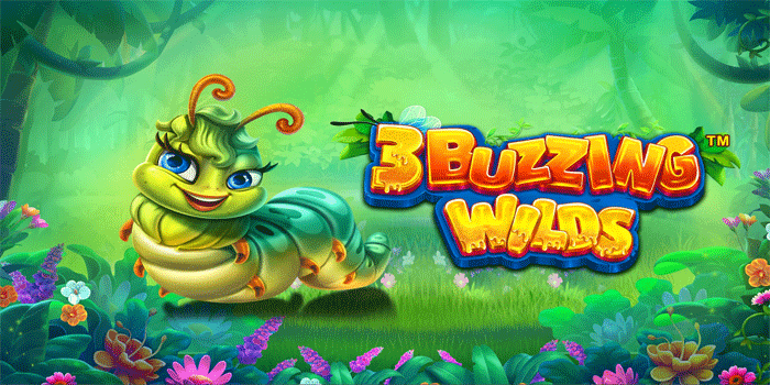 ATAS4D – Tips Cerdas Bermain Slot 3 Buzzing Wilds untuk Cuan Maksimal