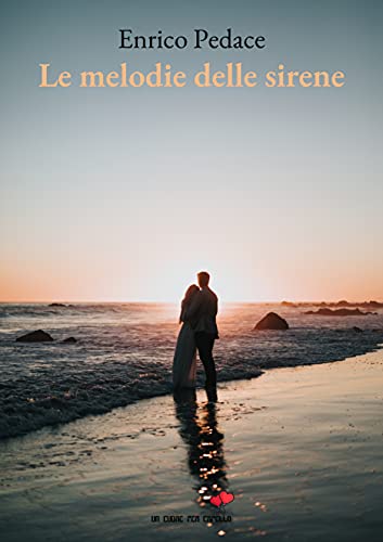 Enrico Pedace - Le melodie delle sirene (2021)