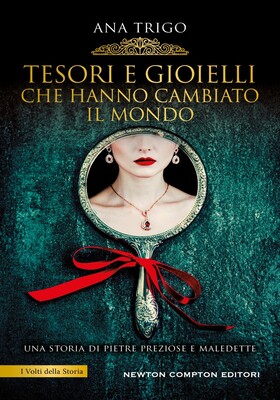 Ana Trigo - Tesori e gioielli che hanno cambiato il mondo (2025)