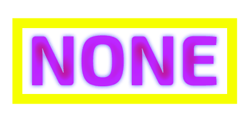 NONE