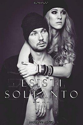Marianna Mineo - Esisti soltanto tu (2019)