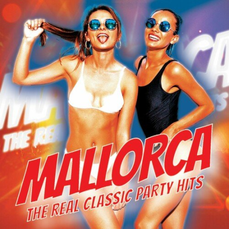 VA - Mallorca - The Real Classic Party Hits (2022)