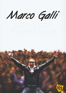 Marco Galli - Una voce tante voci (2010)