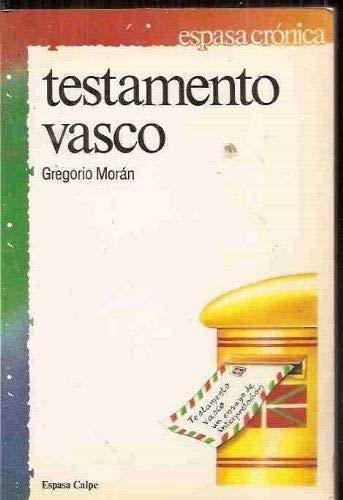 9788423917426 es - Testamento vasco. Un ensayo de interpretación - Gregorio Morán (Audiolibro Voz Humana)