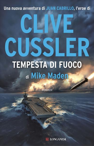 Clive Cussler, Mike Maden – Tempesta di fuoco (2026)