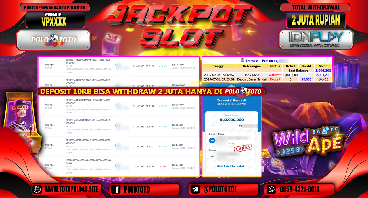 POLOTOTO JACKPOT SLOT WILD APE Rp.2.000.000,-LUNAS