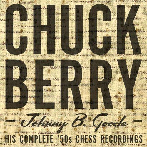 Portada - Chuck Berry - Johnny B. Goode, His Complete 50s Chess Recordings (4CD Box-Set)