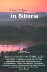 Colin Thubron – In Siberia (2010)