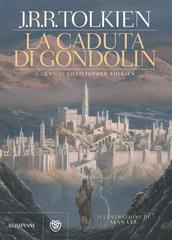 J.R.R. Tolkien – La caduta di Gondolin (2018)