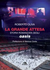 Roberto Oliva – La grande attesa (2025)