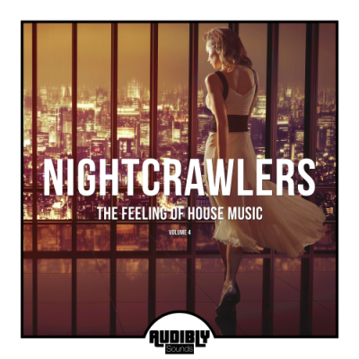 VA - Nightcrawlers - The Feeling Of House Music Vol. 4 (2018)