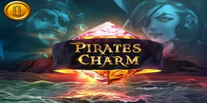 Cara Terbaik Dapatkan Jackpot Besar Slot Pirates Charm