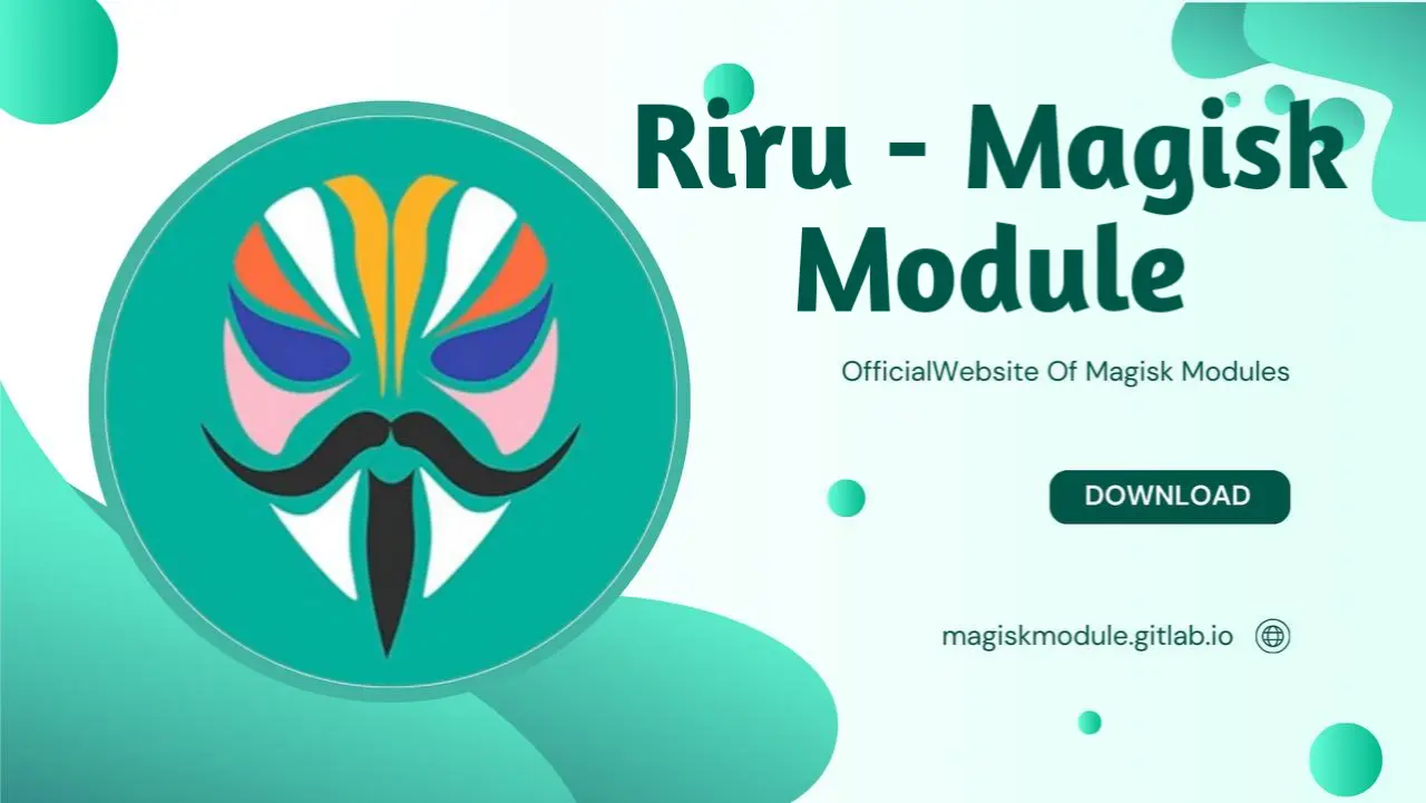 Riru - Magisk Module