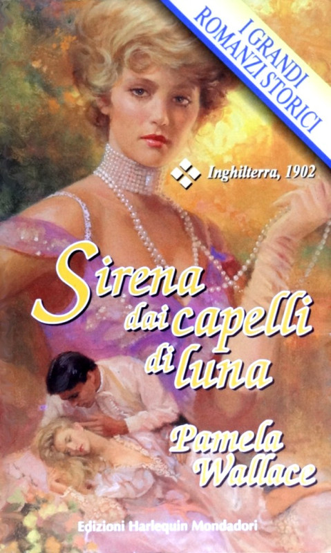 Pamela Wallace - Sirena dai capelli di luna (1997)