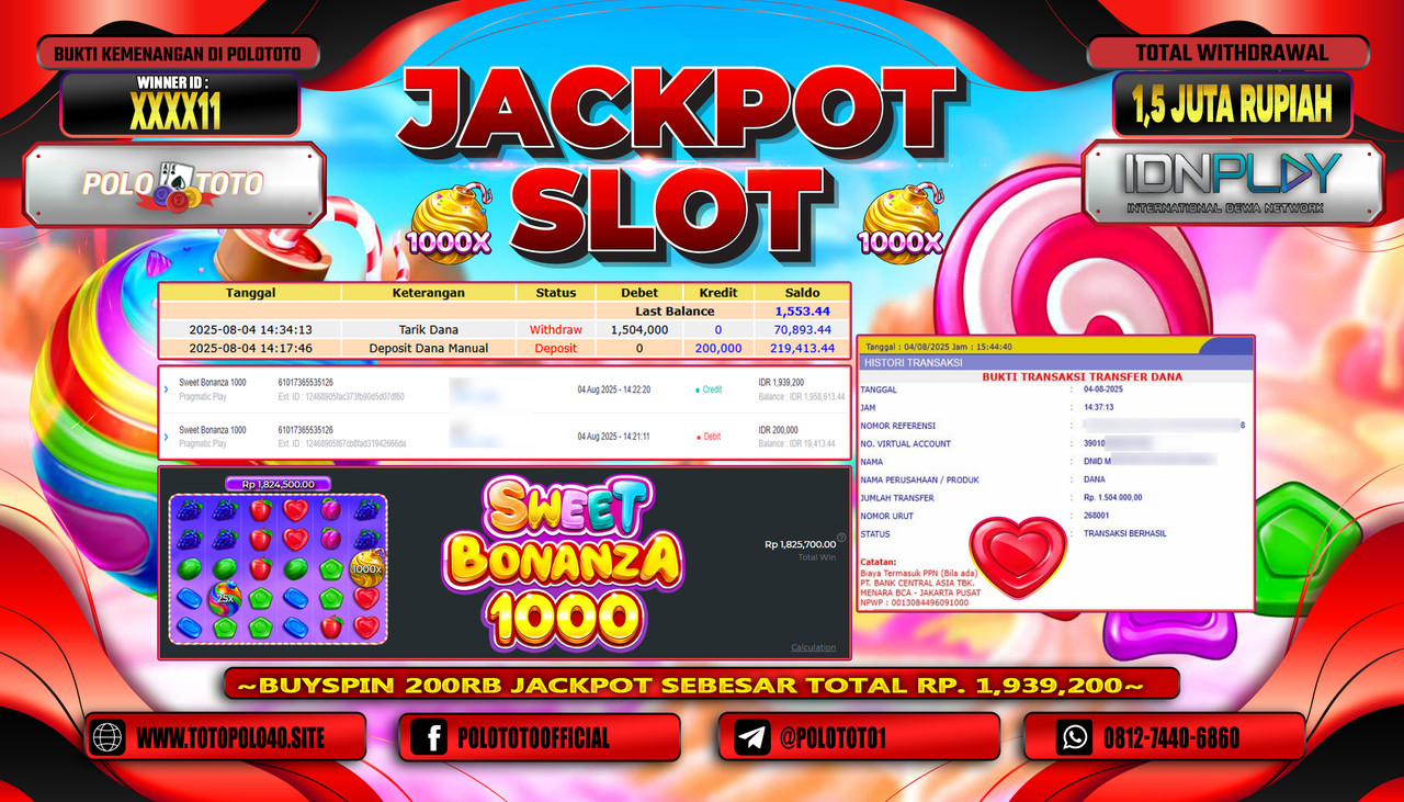 POLOTOTO JACKPOT SLOT SWEET BONANZA 1000 Rp.1.500.000,-LUNAS