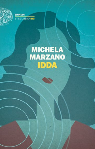 Michela Marzano - Idda  (2019)