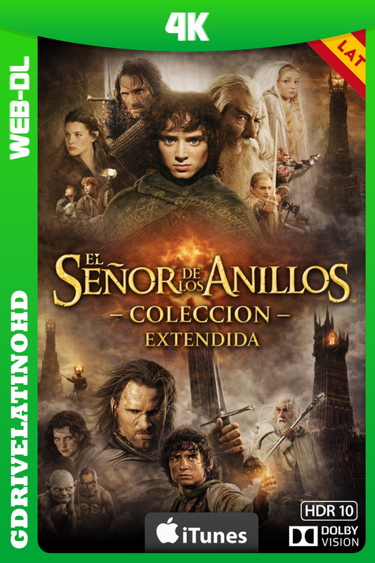 El Señor de los Anillos-Colección (2001-2003) EXTENDED IT WEB-DL 4K DV HDR10 Latino-Inglés