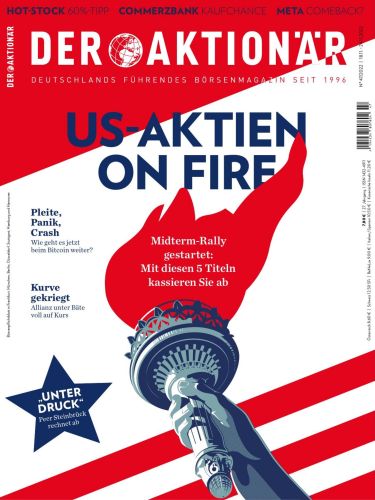 Cover: Der Aktion&auml;r B&ouml;rsenmagazin No 47 vom 17  November 2022