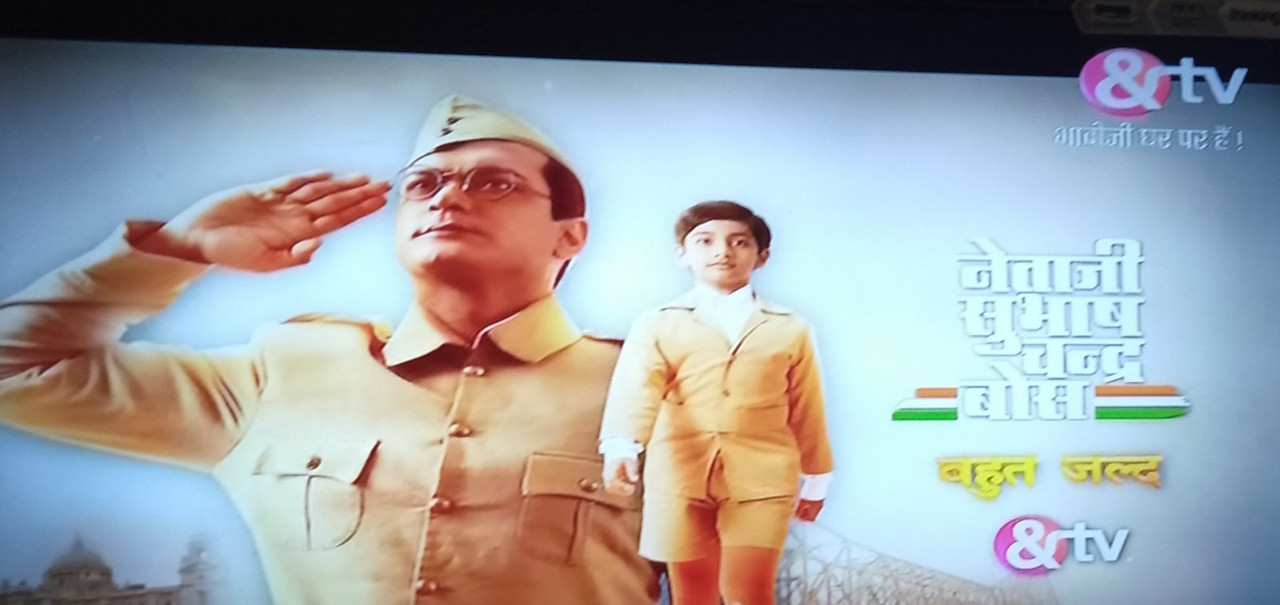 Netaji Subhash Chandra Bose starts from 15th September Monday to Friday 8 pm on &tv | DreamDTH Forums - Television Discussion Community Netaji Subhash Chandra Bose starts from 15th September Monday to Friday 8 pm on &tv | DreamDTH Forums - Television Discussion Community