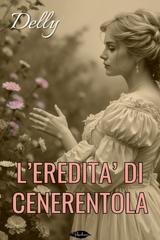Delly – L’eredità di Cenerentola (2026)