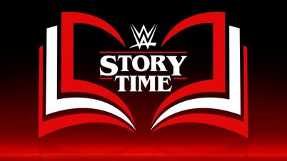  WWE Story Time 