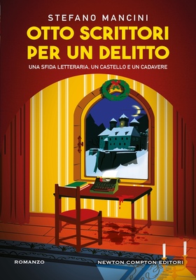 Stefano Mancini - Otto scrittori per un delitto (2026)