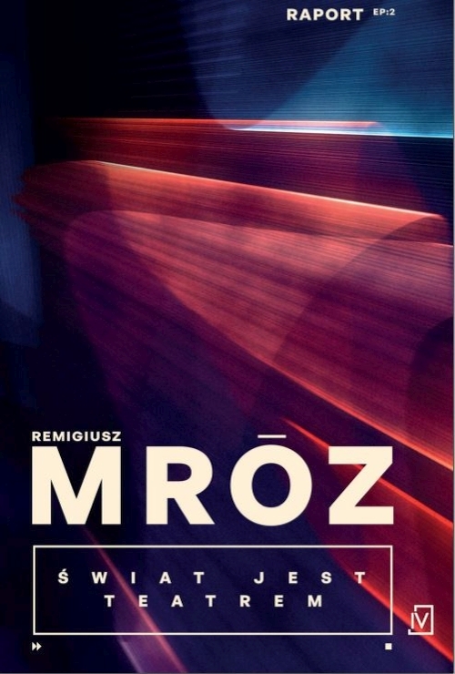 Mróz Remigiusz - Cykl: Raport (tom 1-2)