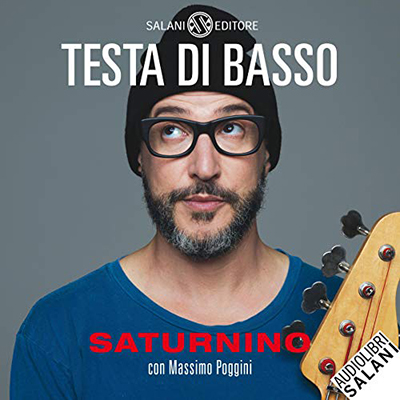 Saturnino Celani, Massimo Poggini - Testa di basso (2020) (mp3 - 64 kbps)