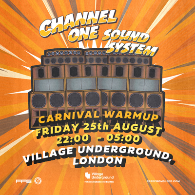 1564524-1-channel-one-soundsystem-carnival-warm-up-400