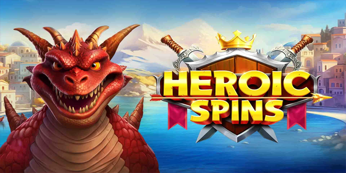 Trik Manjur Untuk Meraih Cuan Besar di Slot Heroic Spins