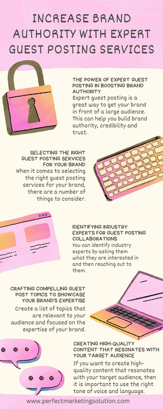 Increase Brand Authority with Expert Guest Posting Services