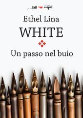 Ethel Lina White – Un passo nel buio (2026)