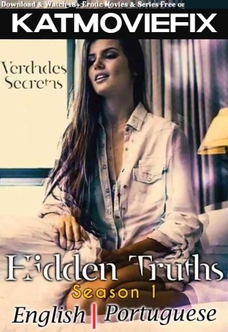 Hidden Truths (Season 1) [English Dub + Portuguese] With English Subtitles [WEBRip 1080p 10bit] | Verdades Secretas 2015 TV Series