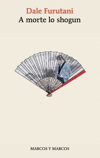 Dale Furutani - A morte lo shogun (2024)