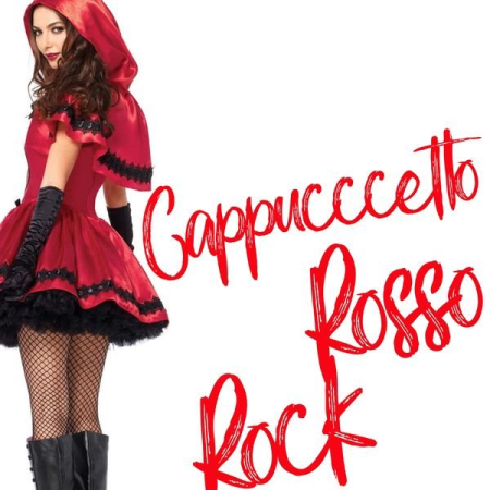 Various Artists - Cappuccetto rosso rock (2020)