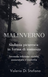 Valerio Di Stefano - Malinverno. Seconda edizione rivista, aumentata e corretta (2024)