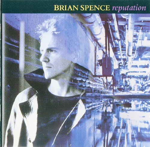 Brian Spence - Reputation (1988) Brian Spence - Reputation (1988)