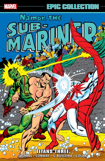 Namor-The-Sub-Mariner-Epic-Collection-Vol-4-Titans-Three-2024